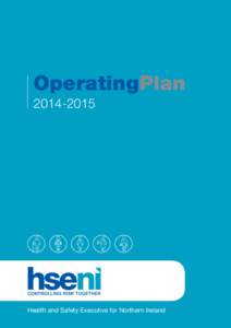 OperatingPlanHealth and Safety Executive for Northern Ireland  Health and Safety Executive for Northern Ireland