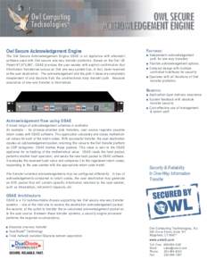 Owl Computing Technologies R OWL SECURE ACKNOWLEDGEMENT ENGINE