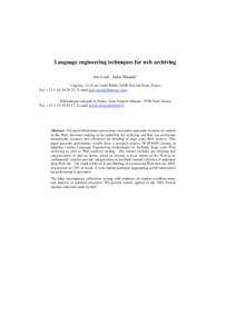 Language engineering techniques for web archiving José Coch1, Julien Masanès2 1 Lingway, 33-35 rue Ledru-Rollin, 94200 Ivry-sur-Seine, France