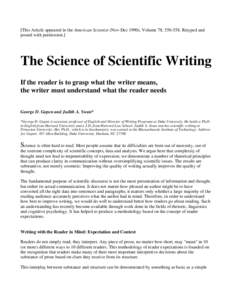 [This Article appeared in the American Scientist (Nov-Dec 1990), Volume 78, Retyped and posted with permission.] The Science of Scientific Writing If the reader is to grasp what the writer means, the writer must