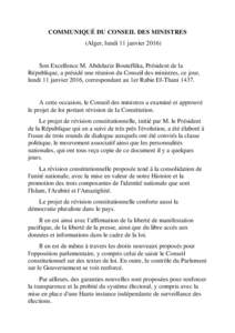 COMMUNIQUÉ DU CONSEIL DES MINISTRES (Alger, lundi 11 janvierSon Excellence M. Abdelaziz Bouteflika, Président de la République, a présidé une réunion du Conseil des ministres, ce jour, lundi 11 janvier 2016,