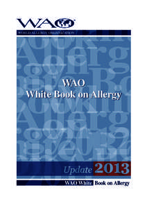 WORLD ALLERGY ORGANIZATION  WAO White Book on Allergy  Update  