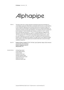 BC Alphapipe | Introduction | 1/6  Alphapipe Definition  The basis of the font is a simple geometric construction derived from the shape of a