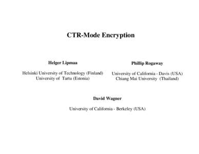 First Modes of Operation Workshop (October[removed]CTR Mode Encryption