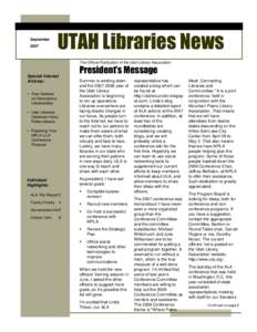 September 2007 UTAH Libraries News The Official Publication of the Utah Library Association