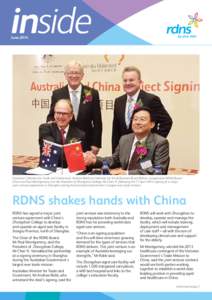 inside June 2014 Australia’s Minister for Trade and Investment, Andrew Robb and Minister for Small Business Bruce Billson, congratulate RDNS Board Chairman Paul Montgomery and the President of Zhongshan College, Mr Che