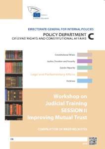 Workshop on Judicial Training - Session II - Improving Mutual Trust