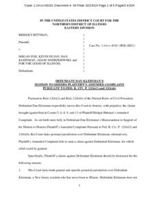 Case: 1:14-cvDocument #: 39 Filed: Page 1 of 5 PageID #:204  IN THE UNITED STATES DISTRICT COURT FOR THE NORTHERN DISTRICT OF ILLINOIS EASTERN DIVISION BRIDGET BITTMAN,