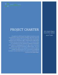 CRB_logo_blue.pdf  PROJECT CHARTER Our goal for the 2015 Growth Plan update is to build on our past successes and to create one plan for the Region rather than a plan that affects 24 municipalities. This requires a shift