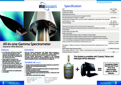 Bringing Solutions  Specification All-in-one Gamma Spectrometer (based on HPGe detector)