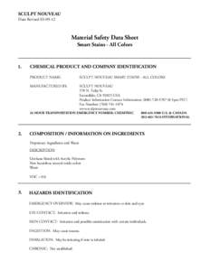 SCULPT NOUVEAU Date RevisedMaterial Safety Data Sheet Smart Stains - All Colors