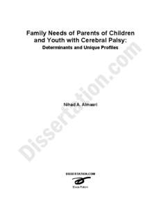 Family Needs of Parents of Children and Youth with Cerebral Palsy: Determinants and Unique Profiles