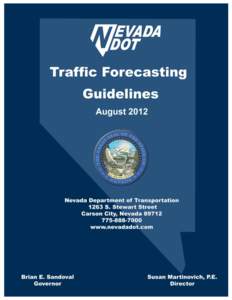 Traffic Forecasting Manual Nevada Department of Transportation This page intentionally left blank  Traffic Forecasting Guidelines