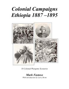 Colonial Campaigns Ethiopia 1887 –Colonial Wargame Scenarios  Mark Fastoso