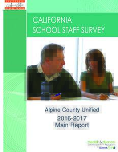 Alpine County UnifiedMain Report  This report was prepared by WestEd, a research, development, and service agency, in collaboration with