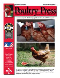 Summer-Fall 2009  	 Volume 19, Number 2 Poultry Press Promoting the ­compassionate and