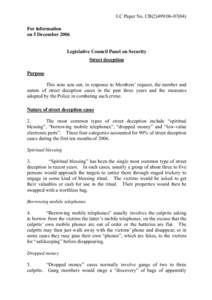 LC Paper No. CB[removed]For information on 5 December 2006 Legislative Council Panel on Security Street deception