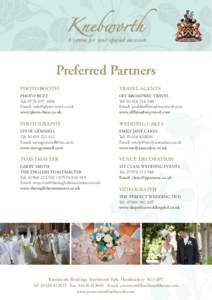 A venue for your special occasion A venue for your special occasion Preferred Partners PHOTOBOOTH