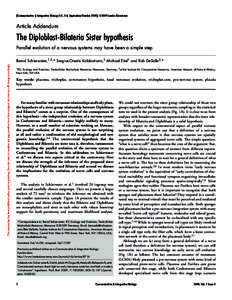 [Communicative & Integrative Biology 2:5, 1-3; September/October 2009]; ©2009 Landes Bioscience  Article Addendum The Diploblast-Bilateria Sister hypothesis Parallel evolution of a nervous systems may have been a simple