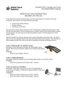 Model Scout Robotics MoonBots 2012: A Google Lunar X-Prize LEGO MINDSTORMS Challenge