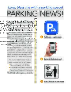 Lord, bless me with a parking space!  PARKING NEWS! Saturday & Sunday Only Parking! Beginning next weekend, VCU’s new updated parking system will be fully automated and operationalThis will impact weekend servic