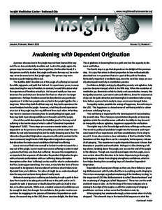 Insight Meditation Center • Redwood City  www.insightmeditationcenter.org JANUARY, FEBRUARY, MARCH 2010