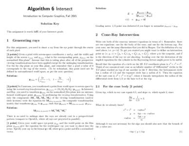 Algorithm 6 Intersect  Solution: ~d =  Introduction to Computer Graphics, Fall 2015