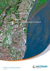Astrium Services  SPOT Accuracy and Coverage Combined  SPOT Imagery