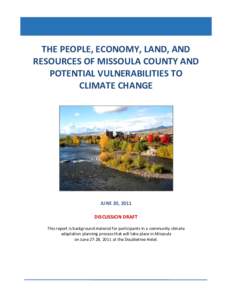 Climate change / Climatology / Missoula /  Montana / Missoula County /  Montana / Climate change adaptation / Montana / Physical geography / Geography of the United States / Missoula / Downtown Missoula / Climate change and poverty