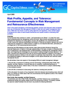An update from Business Intelligence  April 2009 Risk Profile, Appetite, and Tolerance: Fundamental Concepts in Risk Management
