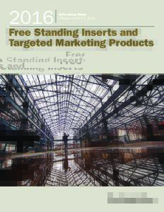 2016  Advertising Rates Effective January 1, 2016  Free Standing Inserts and