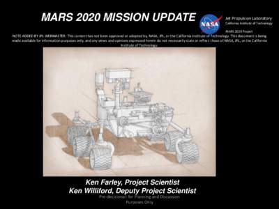 MARS 2020 MISSION UPDATE  Jet Propulsion Laboratory California Institute of Technology MARS 2020 Project