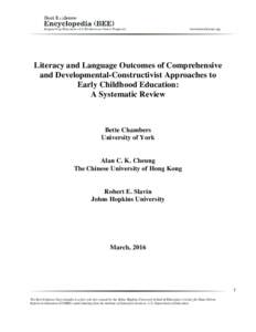 Literacy and Language Outcomes of Comprehensive and Developmental-Constructivist Approaches to Early Childhood Education: A Systematic Review  Bette Chambers