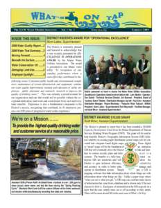 INSIDE THIS ISSUE:  DISTRICT RECEIVES AWARD FOR “OPERATIONAL EXCELLENCE” Norm Labbe, SuperintendentWater Quality Report....2 The District is extremely pleased