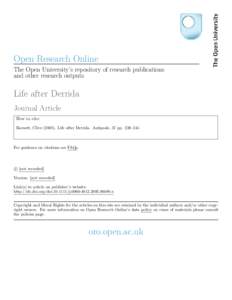 Open Research Online The Open University’s repository of research publications and other research outputs Life after Derrida Journal Article