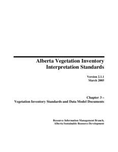 Alberta Vegetation Inventory Interpretation Standards Version[removed]March[removed]Chapter 3 –