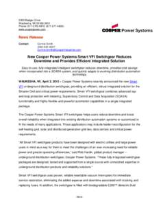 New Cooper Power Systems Smart VFI Switchgear Reduces Downtime and Provides Efficient Integrated Solution