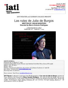 January 31, 2014  FOR IMMEDIATE RELEASE Media contact: Yani Perez / IATI Theater / 