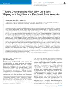 Toward Understanding How Early-Life Stress Reprograms Cognitive and Emotional Brain Networks