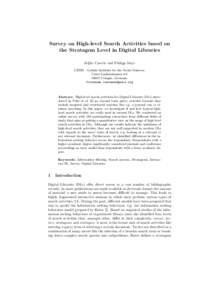 Survey on High-level Search Activities based on the Stratagem Level in Digital Libraries Zeljko Carevic and Philipp Mayr GESIS - Leibniz Institute for the Social Sciences, Unter SachsenhausenCologne, Germany