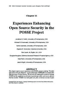 240 Smith, Greenwald, Ioannidis, Keromytis, Laurie, Maughan, Rahn and Wright  Chapter XI Experiences Enhancing Open Source Security in the