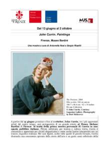 Dal 13 giugno al 2 ottobre John Currin. Paintings Firenze, Museo Bardini Una mostra a cura di Antonella Nesi e Sergio Risaliti  The Penitent, 2004