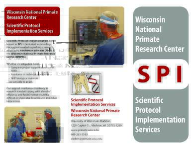 Wisconsin National Primate Research Center Scientific Protocol Implementation Services  Judith Peterson/WNPRC
