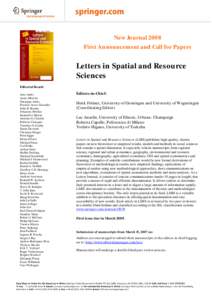 New Journal 2008 First Announcement and Call for Papers Letters in Spatial and Resource Sciences Editorial Board: