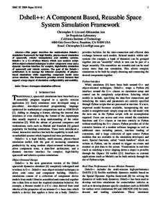 SMC-IT 2009 Paper ID #16  1 Dshell++: A Component Based, Reusable Space System Simulation Framework
