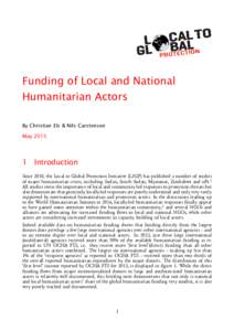 Funding of Local and National Humanitarian Actors By Christian Els & Nils Carstensen May