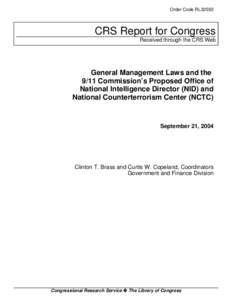 General Management Laws and the[removed]Commission's Proposed Office of National Intelligence Director (NID) and National Counterterrorism Center (NCTC)
