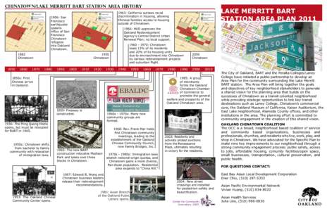 Chinatown/lake merritt bart station area history 1906: San Francisco earthquake spawns influx of San