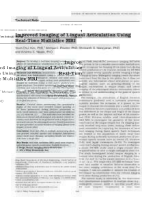 CME JOURNAL OF MAGNETIC RESONANCE IMAGING 35:943–Technical Note  Improved Imaging of Lingual Articulation Using