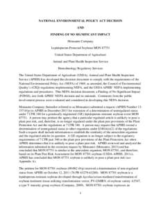 NATIONAL ENVIRONMENTAL POLICY ACT DECISION AND FINDING OF NO SIGNIFICANT IMPACT Monsanto Company Lepidopteran-Protected Soybean MONUnited States Department of Agriculture